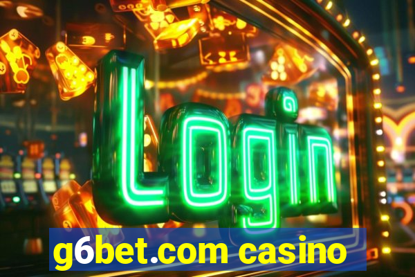 g6bet.com casino