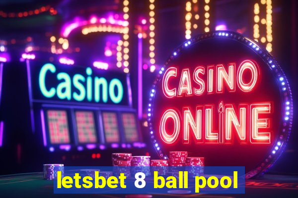 letsbet 8 ball pool