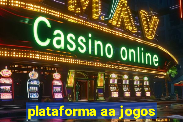 plataforma aa jogos
