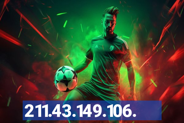 211.43.149.106.