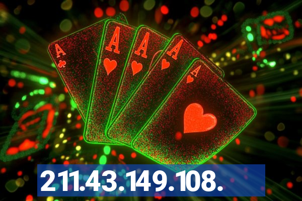 211.43.149.108.