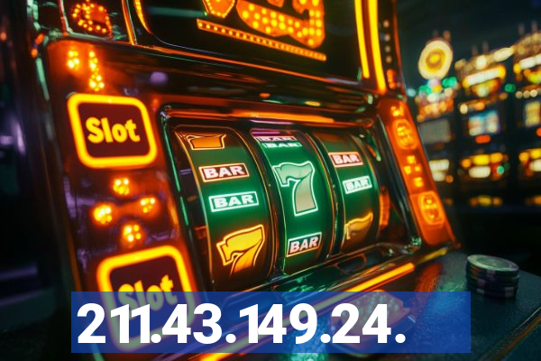 211.43.149.24.