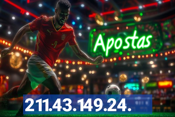 211.43.149.24.