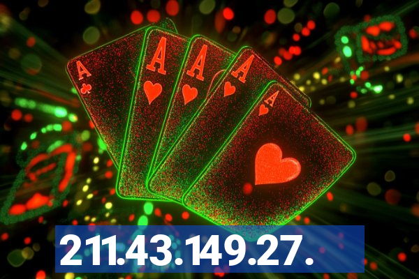 211.43.149.27.