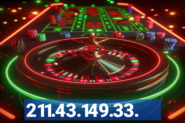 211.43.149.33.