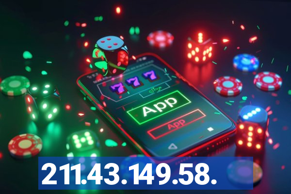 211.43.149.58.