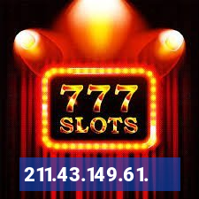 211.43.149.61.
