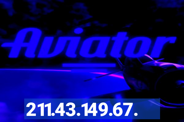 211.43.149.67.