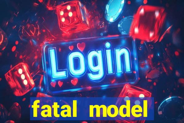 fatal model cruzeiro do sul