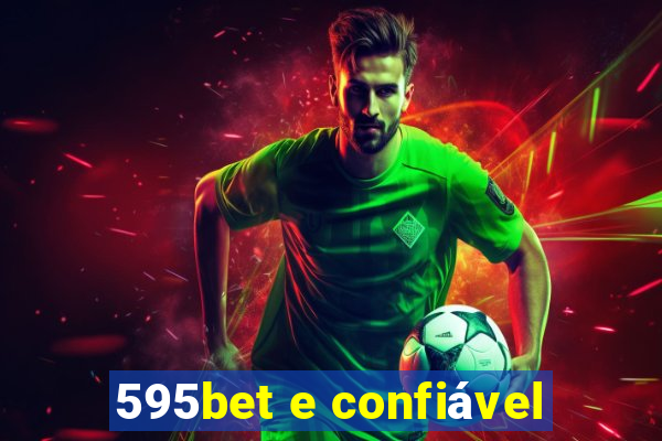 595bet e confiável