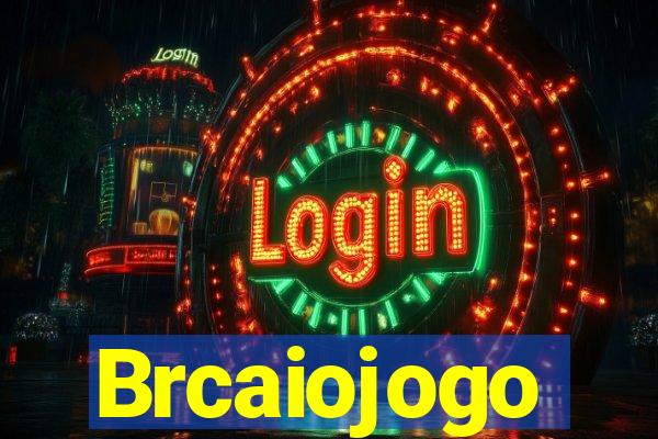 Brcaiojogo