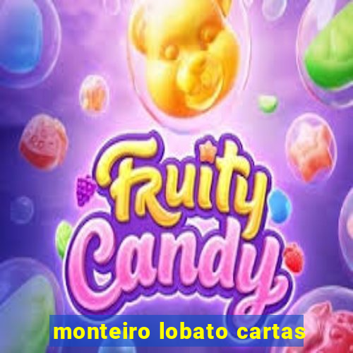 monteiro lobato cartas