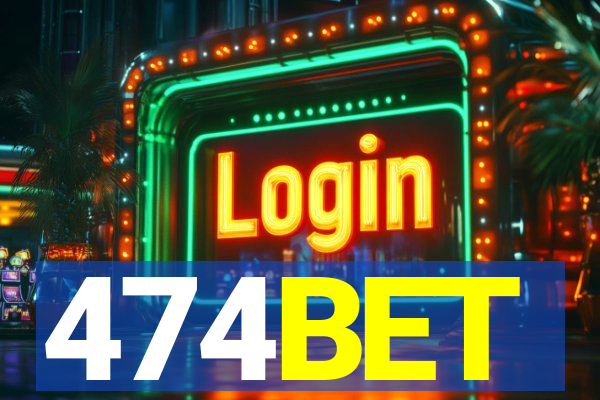 474BET