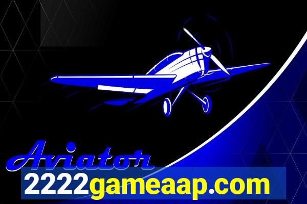 2222gameaap.com