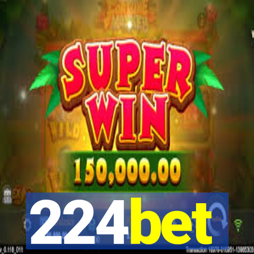 224bet