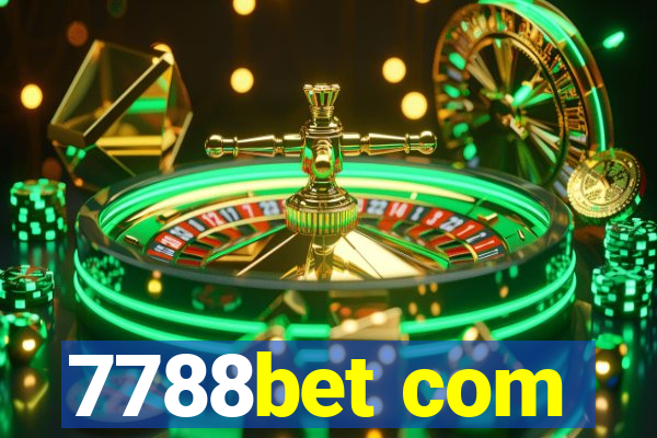 7788bet com