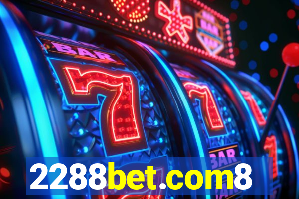 2288bet.com8