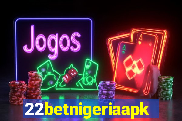 22betnigeriaapk