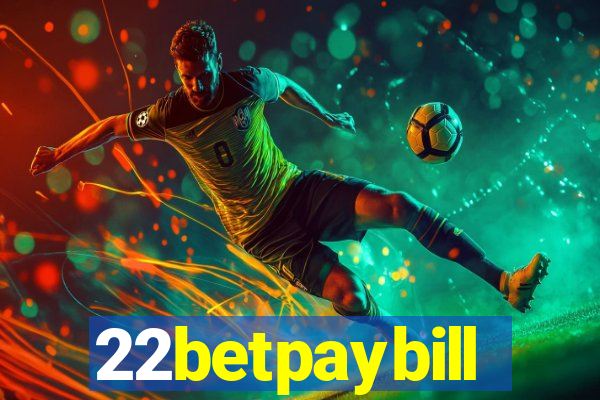 22betpaybill