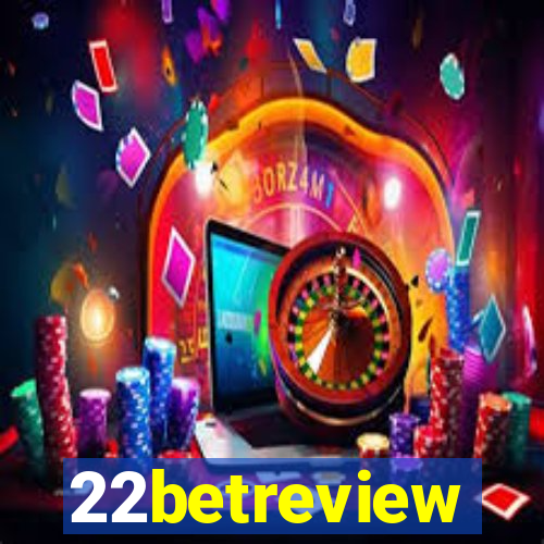22betreview