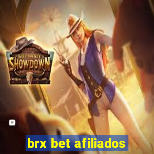brx bet afiliados