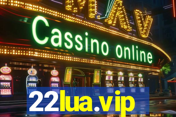 22lua.vip