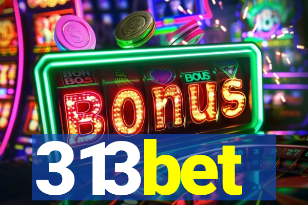313bet