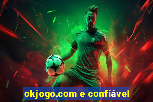okjogo.com e confiável