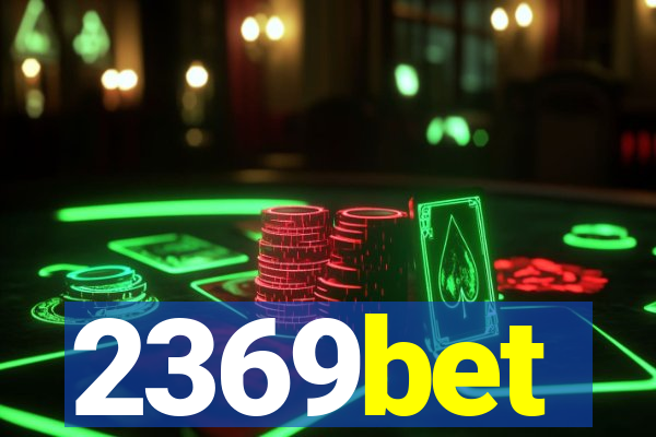 2369bet