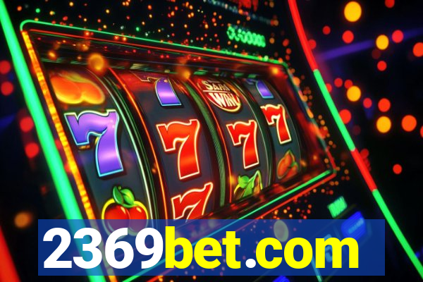2369bet.com