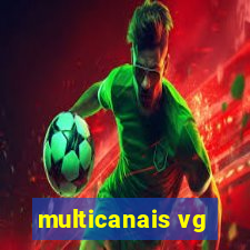 multicanais vg