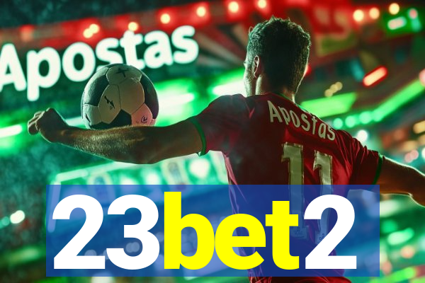 23bet2