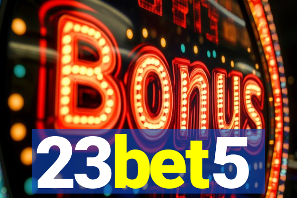 23bet5