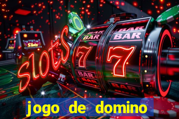 jogo de domino online valendo dinheiro