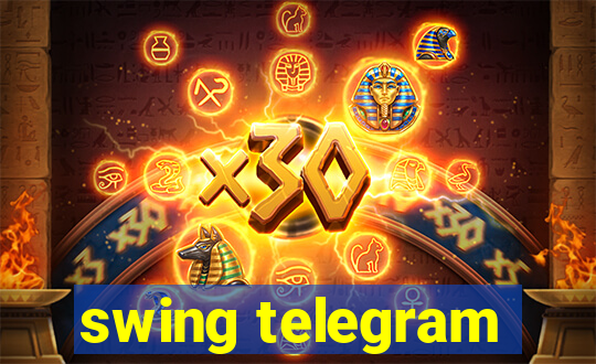 swing telegram