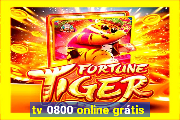 tv 0800 online grátis