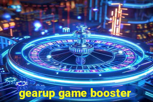 gearup game booster
