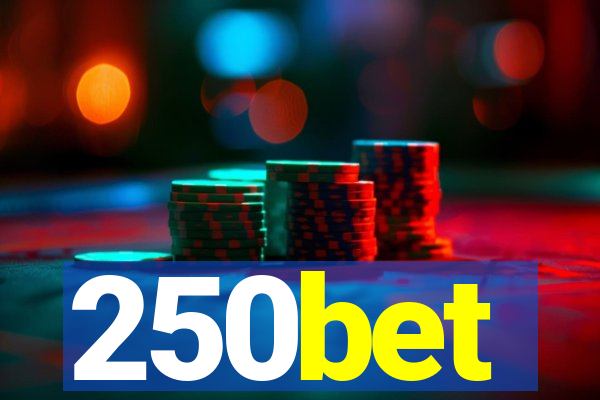 250bet