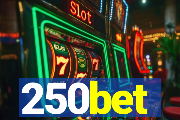 250bet