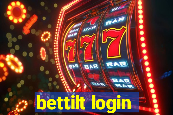 bettilt login