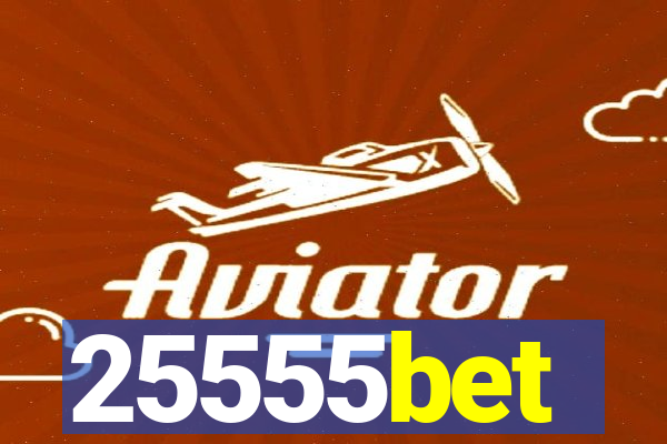25555bet
