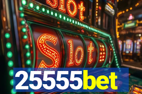 25555bet