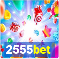 2555bet