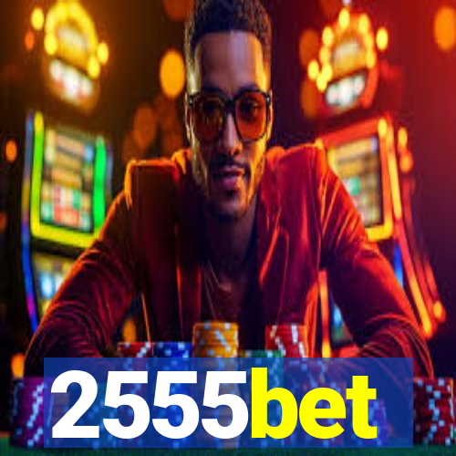 2555bet