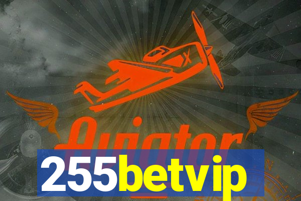 255betvip