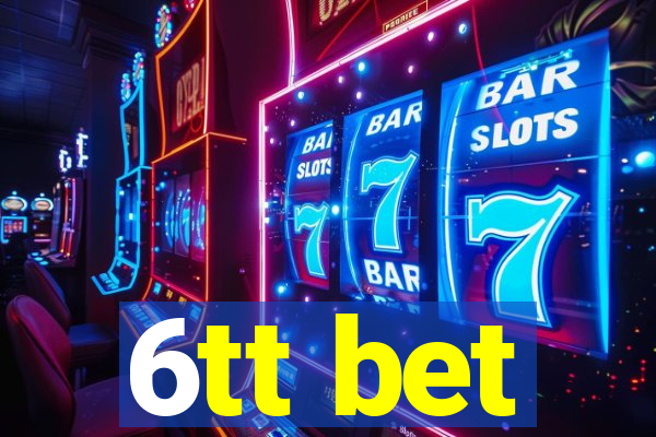 6tt bet