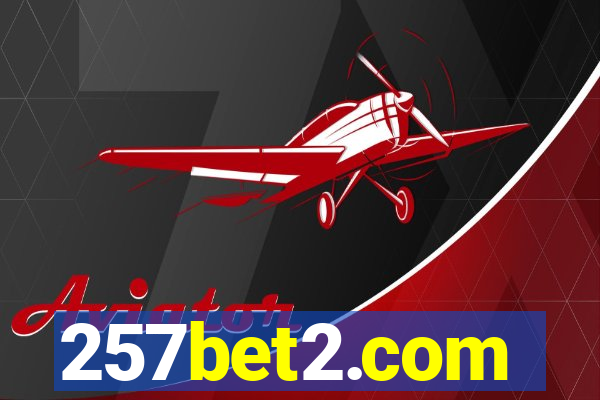257bet2.com