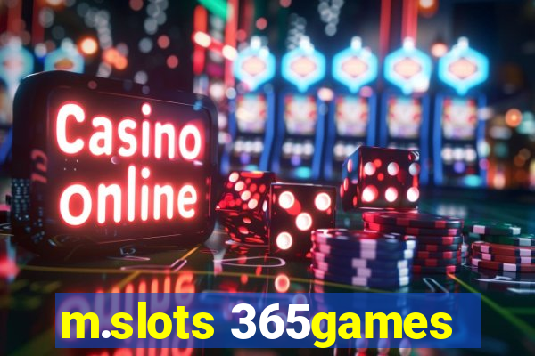 m.slots 365games
