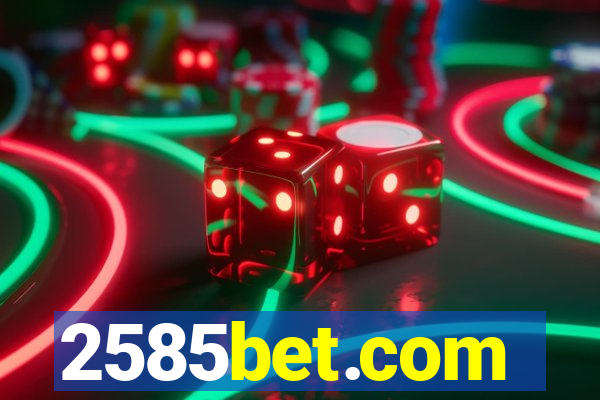 2585bet.com