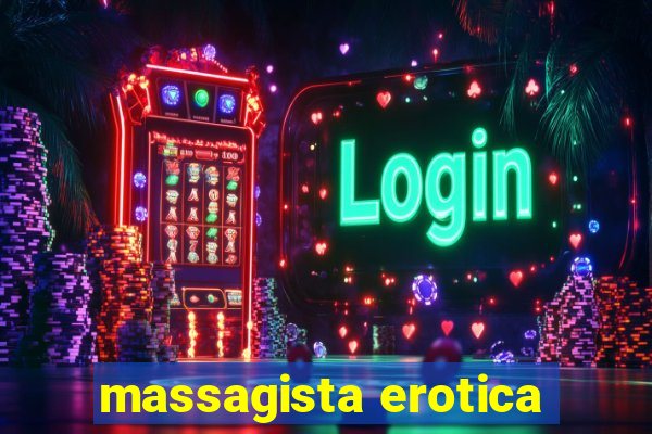 massagista erotica